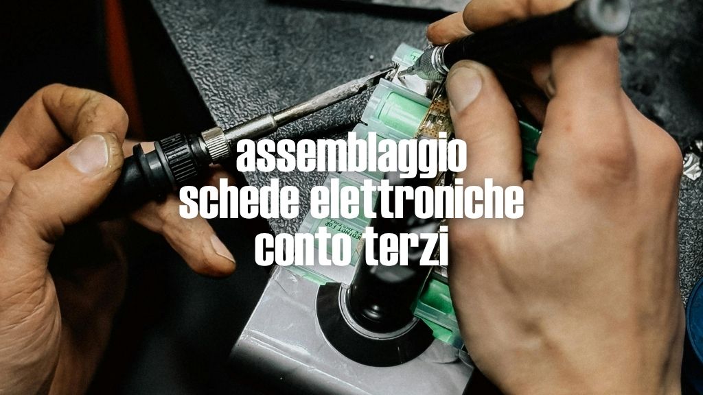Assemblaggio schede elettroniche conto terzi: come scegliere